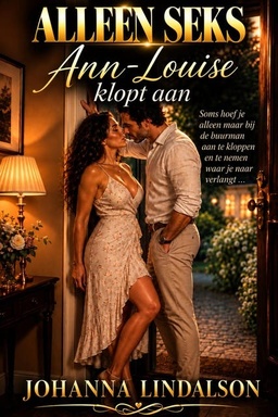 Ann-Louise klopt aan: Alleen Seks