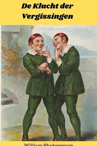 Shakespeare Klassiekers 2 - De Klucht der Vergissingen