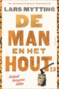 De man en het hout 2.0