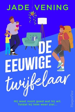 Lessen in de liefde 4 - De eeuwige twijfelaar