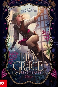 Lady Grace Mysteries. Verrat (Band 2, ungekürzt)