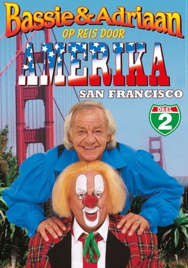 Bassie & Adriaan: Op Reis Door Amerika Deel 2