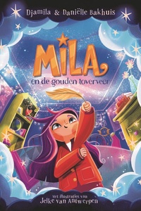 Mila en de gouden toverveer