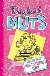 Avonturen uit een niet-zo-perfect leven