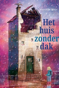 Het huis zonder dak