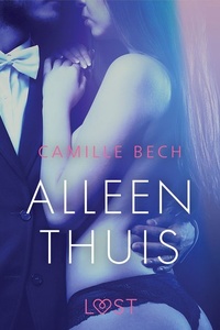 Alleen thuis - erotisch verhaal