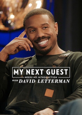 My Next Guest Needs No Introduction With David Letterman