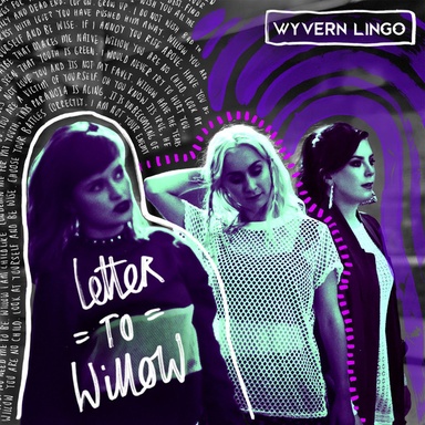 Wyvern Lingo: Letter To Willow EP