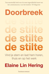 Doorbreek de stilte