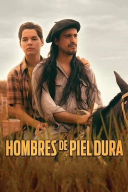 Hombres de piel dura