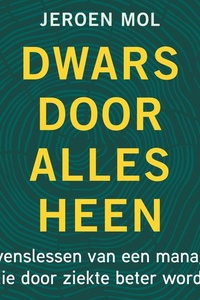 Dwars door alles heen
