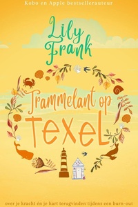 Trammelant op Texel