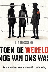 Toen de wereld nog van ons was