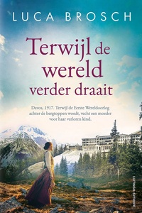 Terwijl de wereld verder draait