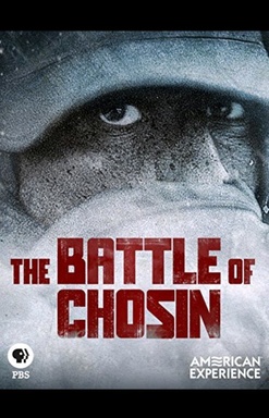 American Experience The Battle of Chosin