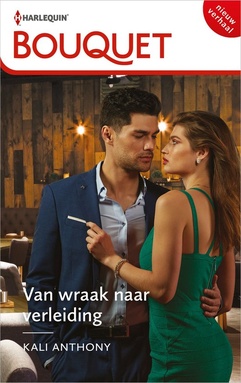 Bouquet 4608 - Van wraak naar verleiding