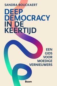 Deep Democracy in de keertijd