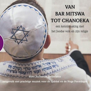 Van Bar Mitswa tot Chanoeka