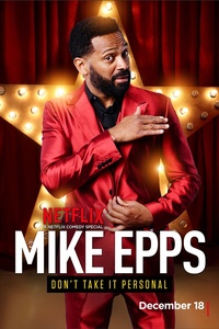 Mike Epps: Don't Take it Personal