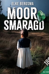 Moorsmaragd - Wibben und Weerts ermitteln, Band 1 (ungekürzt)