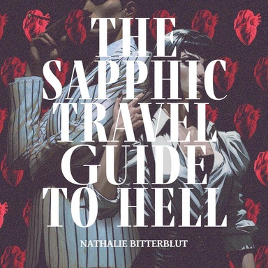 The Sapphic Travel Guide to Hell