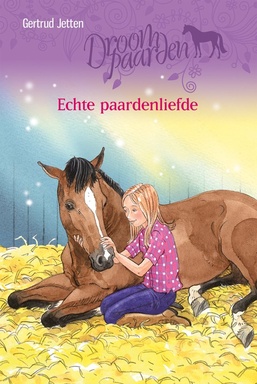 Droompaarden - Echte paardenliefde