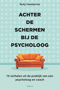 Achter de schermen bij de psycholoog