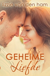 Geheime Liefde: Deel 1 van Stiekem Verliefd