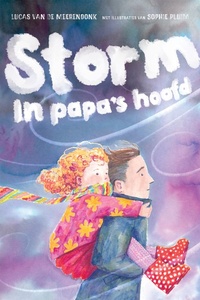 Storm in papa's hoofd