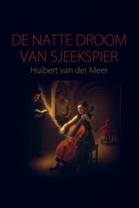 De natte droom van Sjeekspier