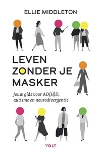 Leven zonder je masker