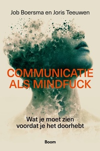 Communicatie als mindfuck