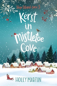 Hope Island 3 - Kerst in Mistletoe Cove