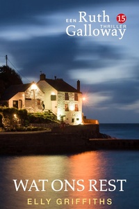 Ruth Galloway 15 - Wat ons rest