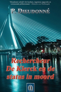 De Klerck 11 - Rechercheur De Klerck en de status in moord