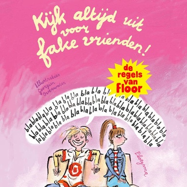 Kijk altijd uit voor fake vrienden!