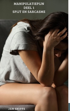 Manipulatiepijn, deel 1, Spijt en sarcasme