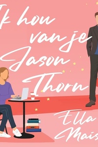 Ik hou van je, Jason Thorn