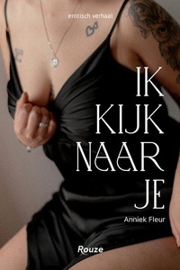 Ik kijk naar je