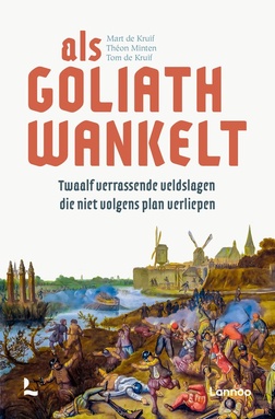 Veldheren Historisch - Als Goliath wankelt