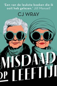 Misdaad op leeftijd: Kunnen twee stokoude spionnen nog een laatste, gewaagde kraak zetten?