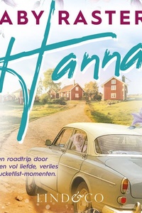 Hannah - Een bucketlist vol liefde tijdens een prachtige roadtrip door Zweden