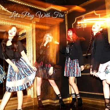 Let's Play With Fire