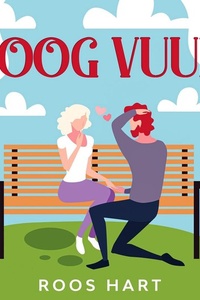 Hoog Vuur: Deel 2 van Over de Liefde