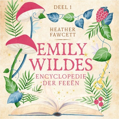 Emily Wildes encyclopedie der feeën