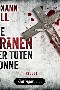 Steinbach und Wagner 2. Die Tränen der toten Nonne