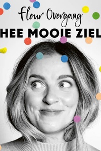 Hee mooie ziel