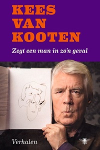 Zegt een man in zo'n geval