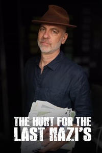 The Hunt For The Last Nazis
