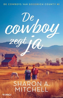 De cowboys van Goodrich County - De cowboy zegt ja